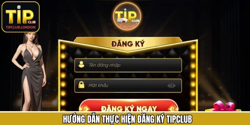 Tiến trình các bước để đăng ký TipClub qua hai kiểu