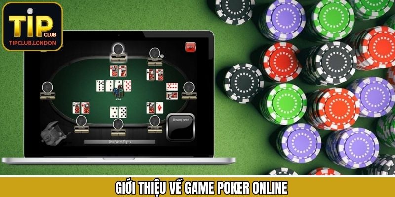 Sức hút của trò chơi Poker trực tuyến